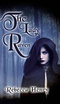 Cover: The Lady Raven - A Dark Cinderella Tale - Austin Macauley Publishers