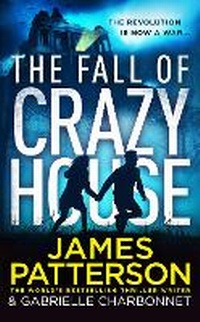 Enlarge image Cover: The Fall of Crazy House - Arrow (Young)