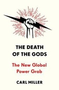 Cover: The Death of the Gods - William Heinemann Ltd