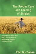 Cover: The Proper Care and Feeding of Singles - Pix N Pens