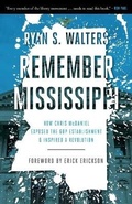 Cover: Remember Mississippi - Ryan S. Walters