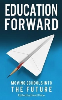 Enlarge image Cover: Education Forward - Crux Publishing