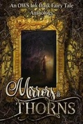 Cover: Mirrors & Thorns - Ows Ink, LLC