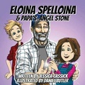 Cover: Eloina Spelloina & Papa's Angel Stone - Imaginewe, LLC