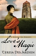 Cover: Love's Magic - Teresa DesJardien