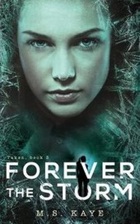 Enlarge image Cover: Forever the Storm - Inkspell Publishing