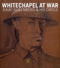 Cover: Whitechapel at War - Ben Uri Gallery The London Jewish Museum of Art