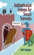 Cover: Authentication Systems for Secure Networks - Artech House Publishers