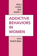 Cover: Addictive Behaviors in Women - Humana