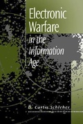 Cover: Electronic Warfare in the Information Age - Artech House Publishers
