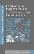 Cover: Introduction to Radio Propagation for Fixed and Mobile Communications - Artech House Publishers
