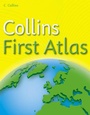 Cover: Collins First Atlas - Collins