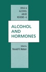 Cover: Alcohol and Hormones - Humana Press Inc.