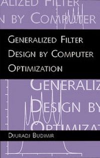 Enlarge image Cover: Generalized Filter Design by Computer Optimization - Artech House Publishers