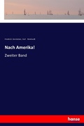 Cover: Nach Amerika! - Hansebooks