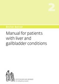 Cover: Bircher-Benner 2 Manual for patients with liver and gallbladder conditions - Bircher-Benner