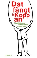 Cover: Dat f&auml;ngt in Kopp an - Omnino Verlag