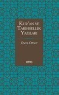 Cover: Kuran ve Tarihsellik Yazilari - Otto Yayinlari