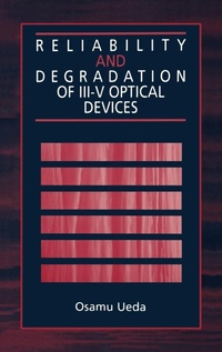 Enlarge image Cover: Reliability and Degradation of III-V Optical Devices - Artech House Publishers