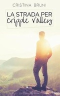 Cover: La Strada Per Cripple Valley - Triskell Edizioni