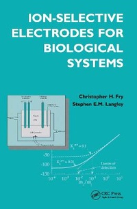 Enlarge image Cover: Ion-Selective Electrodes for Biological Systems - CRC Press