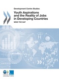 Cover: Youth aspirations and the reality of jobs in developing countries - Organization for Economic Co-operation and Development (OECD)