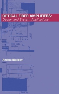 Enlarge image Cover: Optical Fiber Amplifiers - Artech House Publishers
