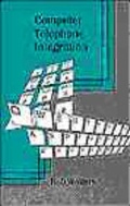 Cover: Computer Telephone Integration - Artech House Publishers