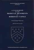 Cover: A Catalogue of the Medieval Muniments at Berkeley Castle: v. 17 - Oberon Books Ltd