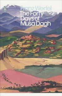 Bild vergrößern Bild: The Forty Days of Musa Dagh - Penguin Books Ltd
