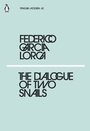 Cover: The Dialogue of Two Snails - Penguin Books Ltd
