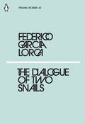 Cover: The Dialogue of Two Snails - Penguin Books Ltd