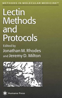 Enlarge image Cover: Lectin Methods and Protocols - Humana Press Inc.