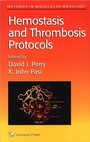 Cover: Hemostasis and Thrombosis Protocols - Humana Press Inc.