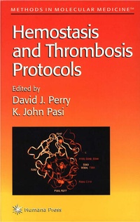 Enlarge image Cover: Hemostasis and Thrombosis Protocols - Humana Press Inc.