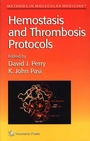 Cover: Hemostasis and Thrombosis Protocols - Humana Press Inc.