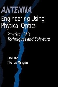 Enlarge image Cover: Antenna Engineering Using Physical Optics - Artech House Publishers
