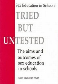 Enlarge image Cover: Tried But Untested - Family Education Trust