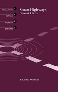 Cover: Smart Highways, Smart Cars - Artech House Publishers