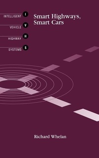 Enlarge image Cover: Smart Highways, Smart Cars - Artech House Publishers