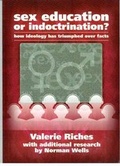 Cover: Sex Education or Indoctrination? - Family Education Trust