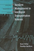 Cover: Incident Management for Intelligent Transportation Systems - Artech House Publishers