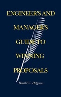 Cover: Engineer's and Manager's Guide to Winning Proposals - Artech House Publishers