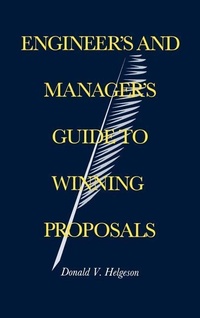 Enlarge image Cover: Engineer's and Manager's Guide to Winning Proposals - Artech House Publishers