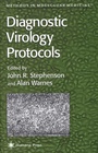 Cover: Diagnostic Virology Protocols - Humana Press Inc.