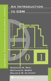 Enlarge image Cover: An Introduction to GSM - Artech House Publishers