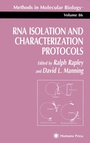 Cover: RNA Isolation and Characterization Protocols - Humana Press Inc.