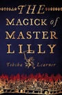 Cover: The Magick of Master Lilly - Sphere