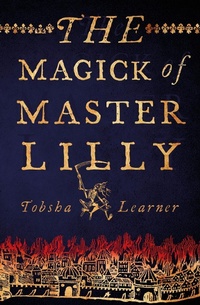 Enlarge image Cover: The Magick of Master Lilly - Sphere