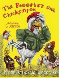 Enlarge image Cover: The Rooster with Chickenpox - Clean Reads